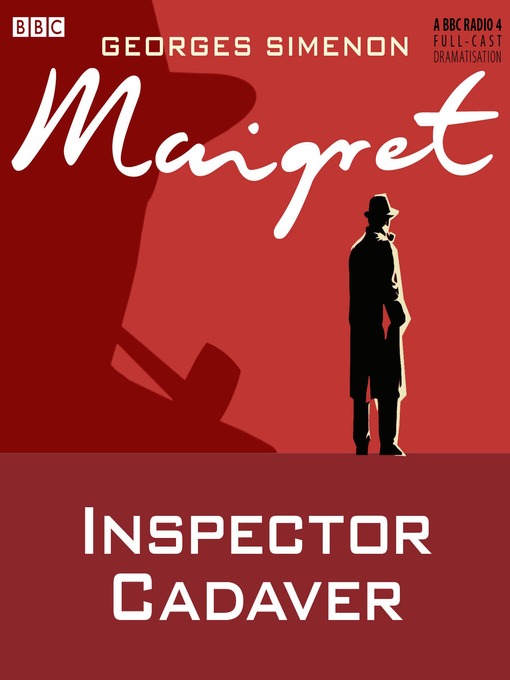 Georges Simenon创作的Inspector Cadaver作品的详细信息 - 可供借阅